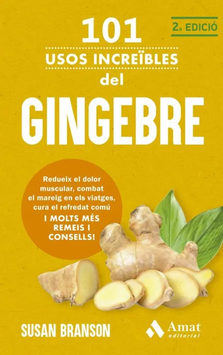 101 Usos Increibles del Gingebre