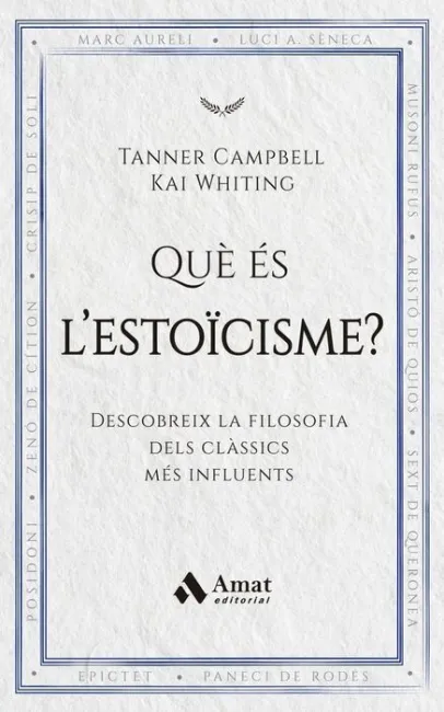Que Es L´estoicisme?:Descobreix Filosofia Classics