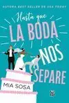 Hasta que la Boda nos Separe
