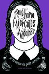QUE HARIA MIERCOLES ADDAMS