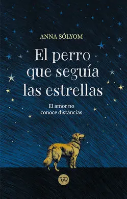 Perro que Seguia las Estrellas, el