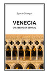 VENECIA. UN ASEDIO EN ESPIRAL
