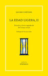 LA EDAD LIGERA, II