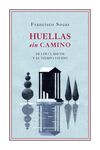 HUELLAS SIN CAMINO