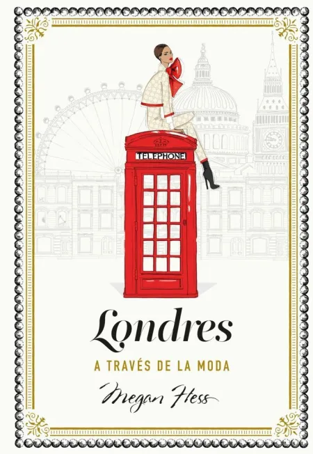 Londres a Traves de la Moda
