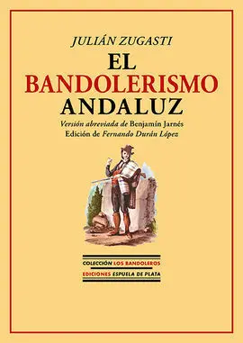 Bandolerismo Andaluz, el