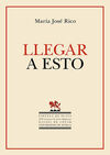 LLEGAR A ESTO