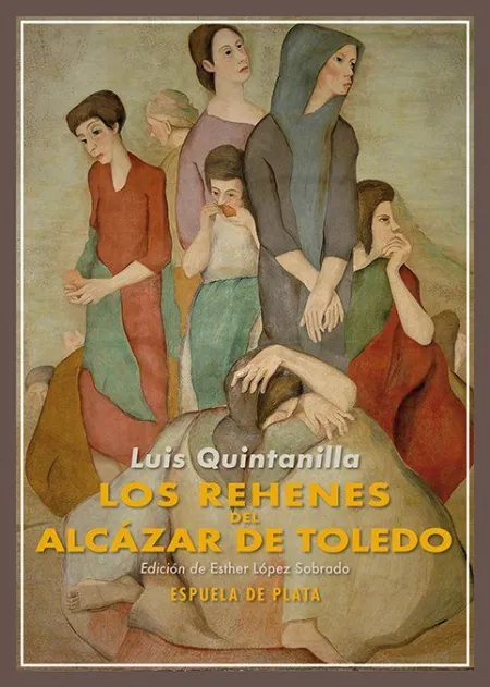 Los Rehenes del Alcázar de Toledo
