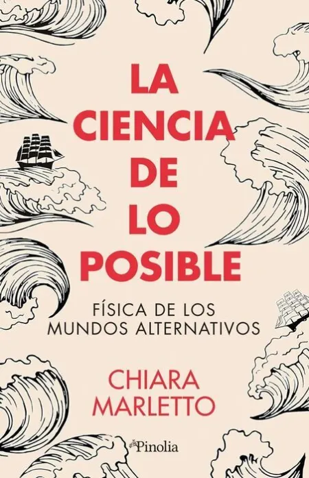 La Ciencia de lo Posible