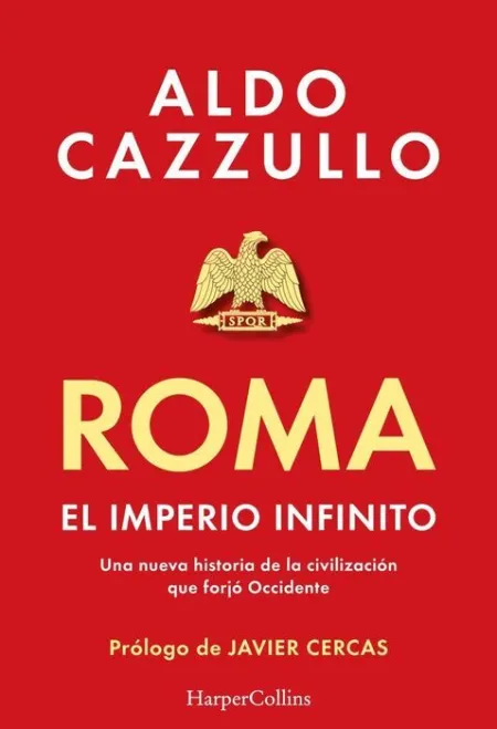 Roma. El Imperio Infinito