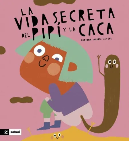 Vida Secreta del Pipi y la Caca, la