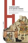 SOLDADOS JUDÍOS EN EL EJERCITO ROMANO