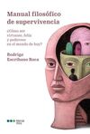 MANUAL FILOSÓFICO DE SUPERVIVENCIA