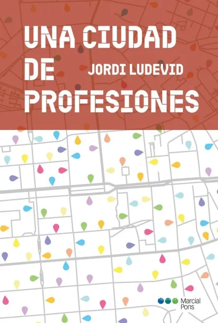 Una Ciudad de Profesiones