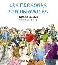 Las Personas Son Hermosas