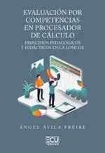 Evaluación por Competencias en Procesador de Cálculo. Principios Pedagógicos y D