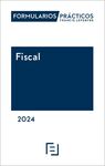 FORMULARIOS PRÁCTICOS FISCAL 2024