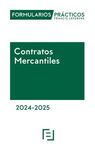 FORMULARIOS PRÁCTICOS CONTRATOS MERCANTILES 2024-2025