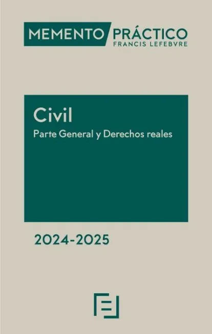 Memento Civil. Parte General y Derechos Reales 2024-2025