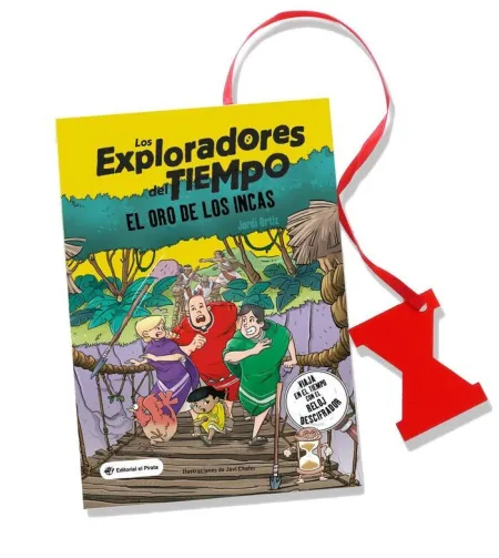 Los Exploradores del Tiempo 4. El Oro de los Incas