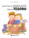 QUIÉN TIENE UN HERMANO TIENE UN TESORO