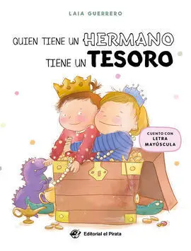 Quién Tiene un Hermano Tiene un Tesoro