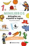 MINILIBROS BILINGUES EN ESPAÑOL E INGLES - MIS PRIMERAS PALABRAS