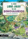 GRAN LIBRO JUEGO DE LOS DINOSAURIOS, EL