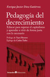 PEDAGOGÍA DEL DECRECIMIENTO