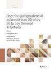DOCTRINA JURISPRUDENCIAL APLICABLE TRAS 20 AÑOS DE