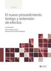 EL NUEVO PROCEDIMIENTO TESTIGO Y EXTENSIÓN DE EFECTOS