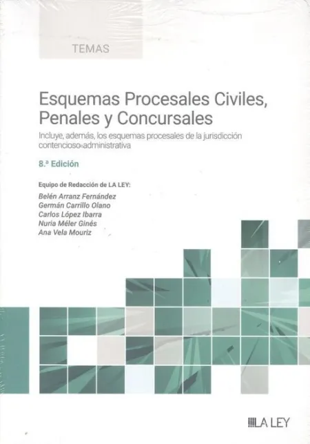 Esquemas Procesales Civiles, Penales y Concursales