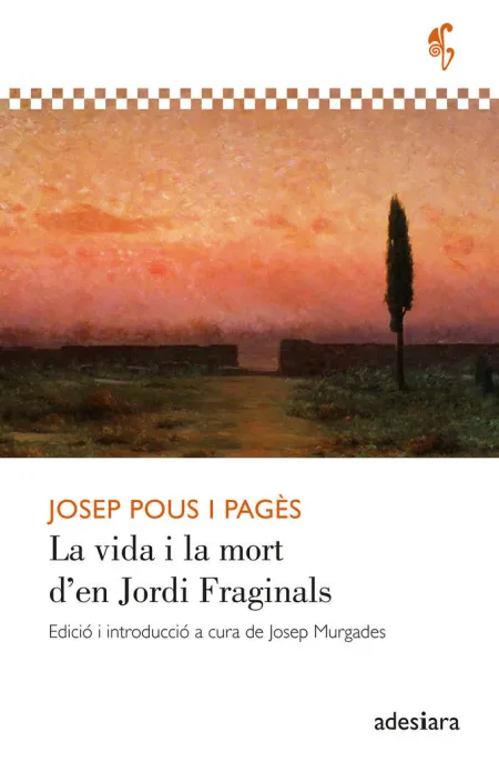 Vida I la Mort D'en Jordi Fraginals, la