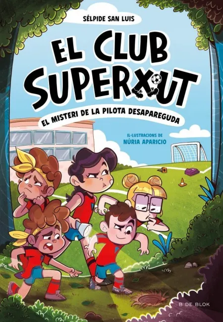 El Club Superxut 1. El Misteri de la Pilota Desapareguda
