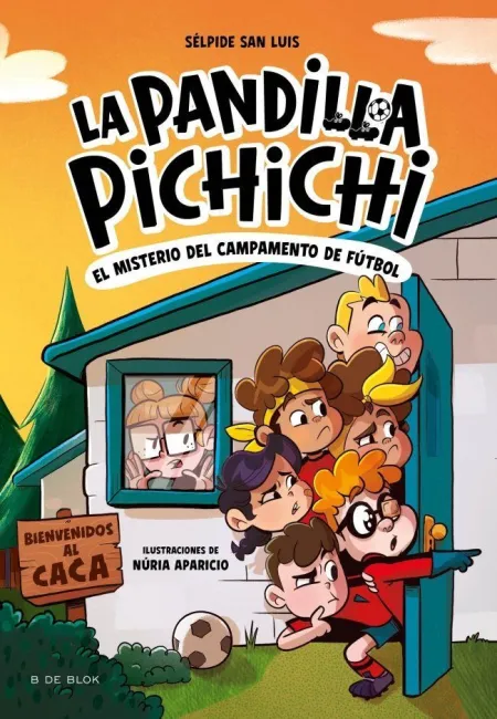 La Pandilla Pichichi 2. El Misterio del Campamento de Fútbol