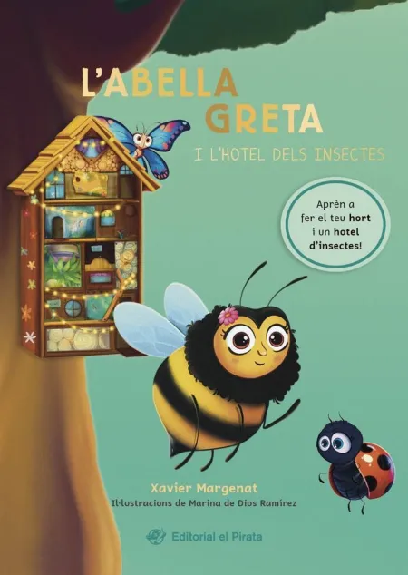 L'abella Greta I L'hotel Dels Insectes
