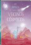 EN BUSCA DE NUESTROS VECINOS COSMICOS