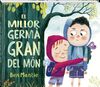 MILLOR GERMA GRAN DEL MON, EL