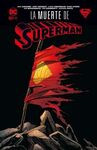 LA MUERTE DE SUPERMAN (NOVELA GRÁFICA)