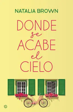Donde se Acabe el Cielo