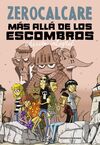 MÁS ALLÁ DE LOS ESCOMBROS (EDICIÓN INTEGRAL)