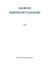 SUJETOS DE CLAUSURA