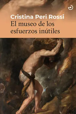 Museo de los Esfuerzos Inutiles,El