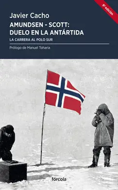 Amundsen - Scott, Duelo en la Antártida