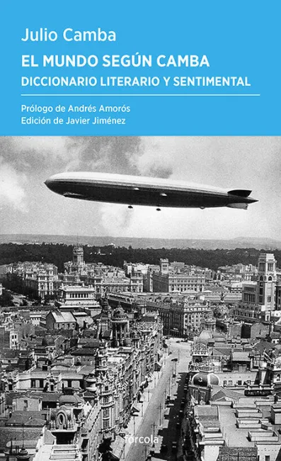 El Mundo Según Camba