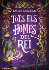 TOTS EL HOMES DEL REI (CAT)