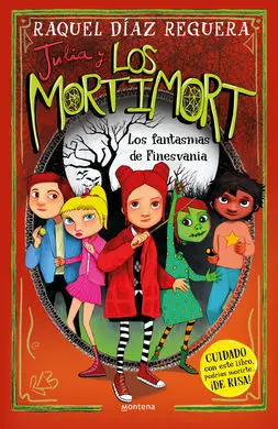 Julia y los Mortimort 4. Los Fantasmas de Finesvania