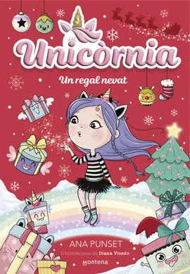 Unicòrnia 11. Un Regal Nevat