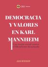 DEMOCRACIA Y VALORES EN KARL MANNHEIM.