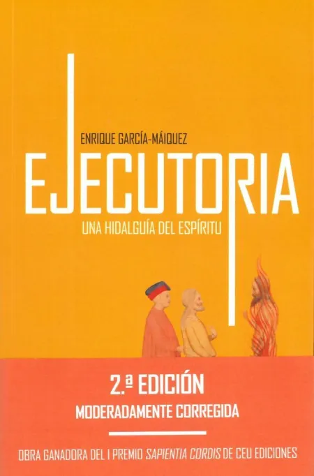 Ejecutoria. Una Hidalguía del Espíritu